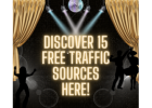 Free for You: Here are 15 Free Website Traffic Sources!